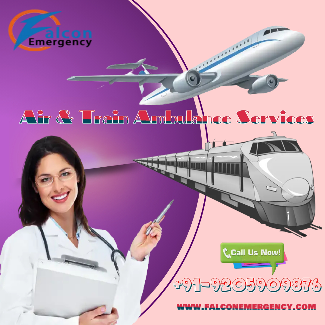 With Splendid Medical Assistance Take Falcon Emergency Train Ambulance Services in Bhopal