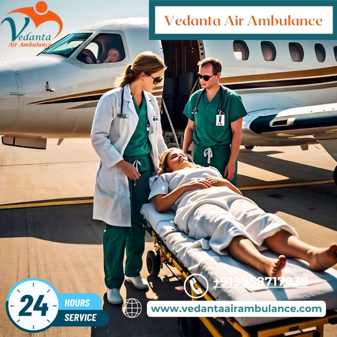 Avail of Top Vedanta Air Ambulance Services in Raipur with Advanced Medical Facilities