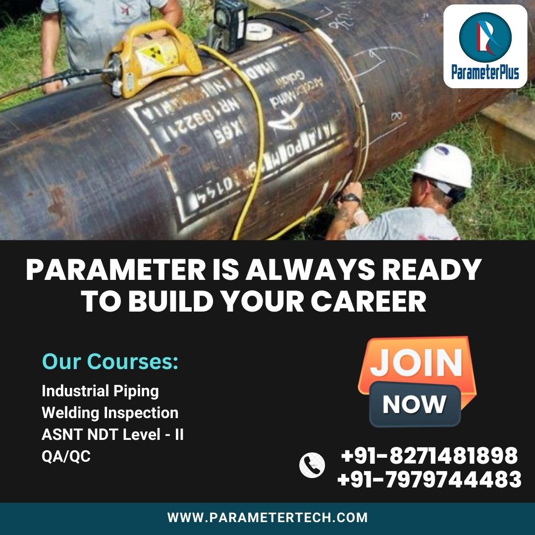 Enhance Your Career Prospects with Parameterplus: Premier NDT Training Institute in Darbhanga Providing Comprehensive Education and Practical Skills