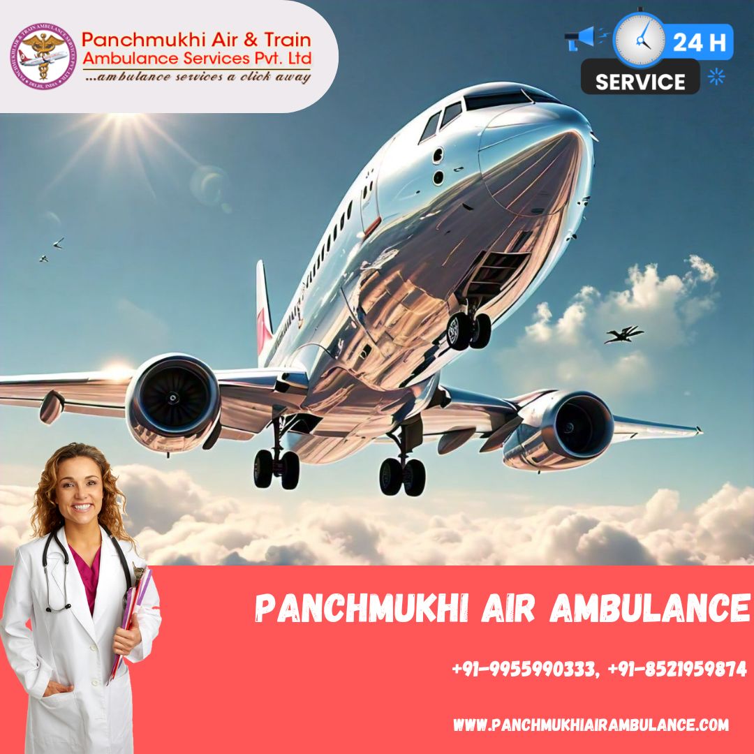 With Adequate Medical Care Hire Panchmukhi Air Ambulance Services in Indore
