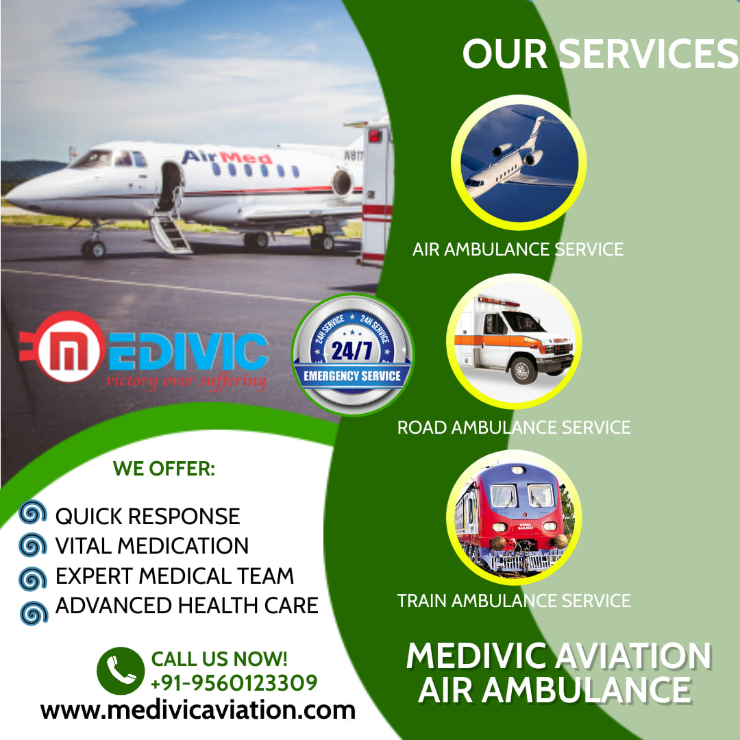 Take Medivic Aviation Train Ambulance in Bangalore for Quick and Hi-Tech Transfer of Patient