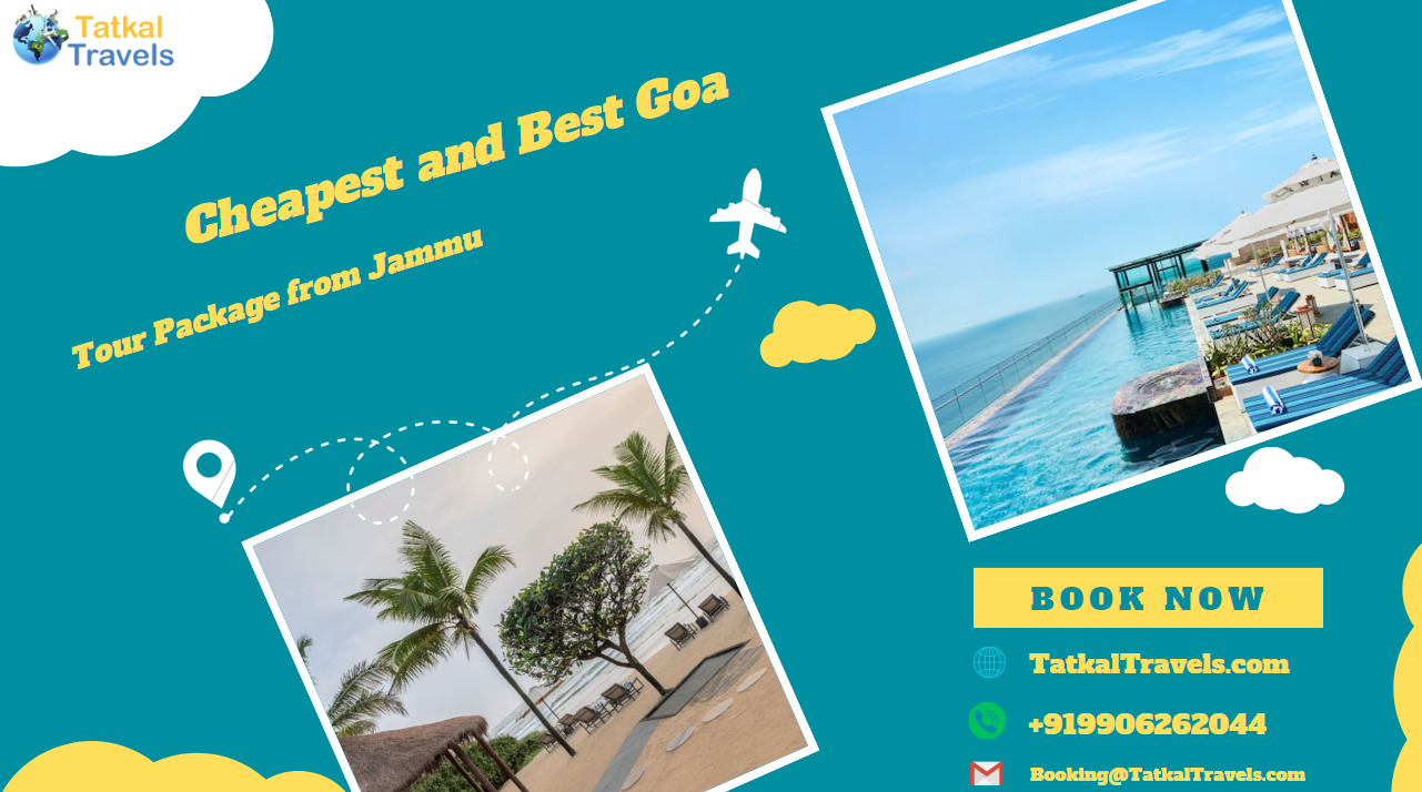 Cheapest and Best Goa Tour Package from Jammu | TatkalTravels