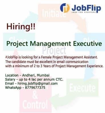 We are hiring   Project management executive
