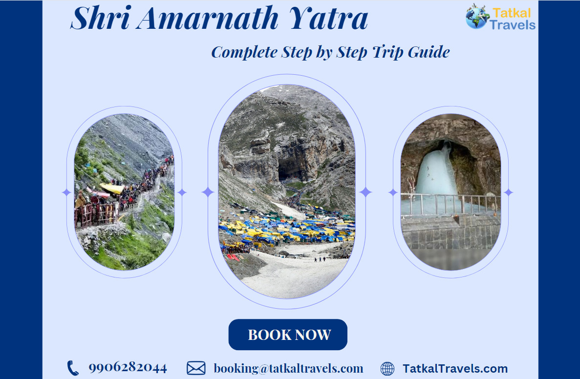 Shri Amarnath Yatra Complete Step by Step Trip Guide | TatkalTravels