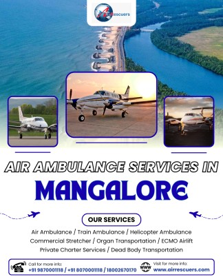 Air Ambulance in Mangalore: Immediate Care, Fast Transport