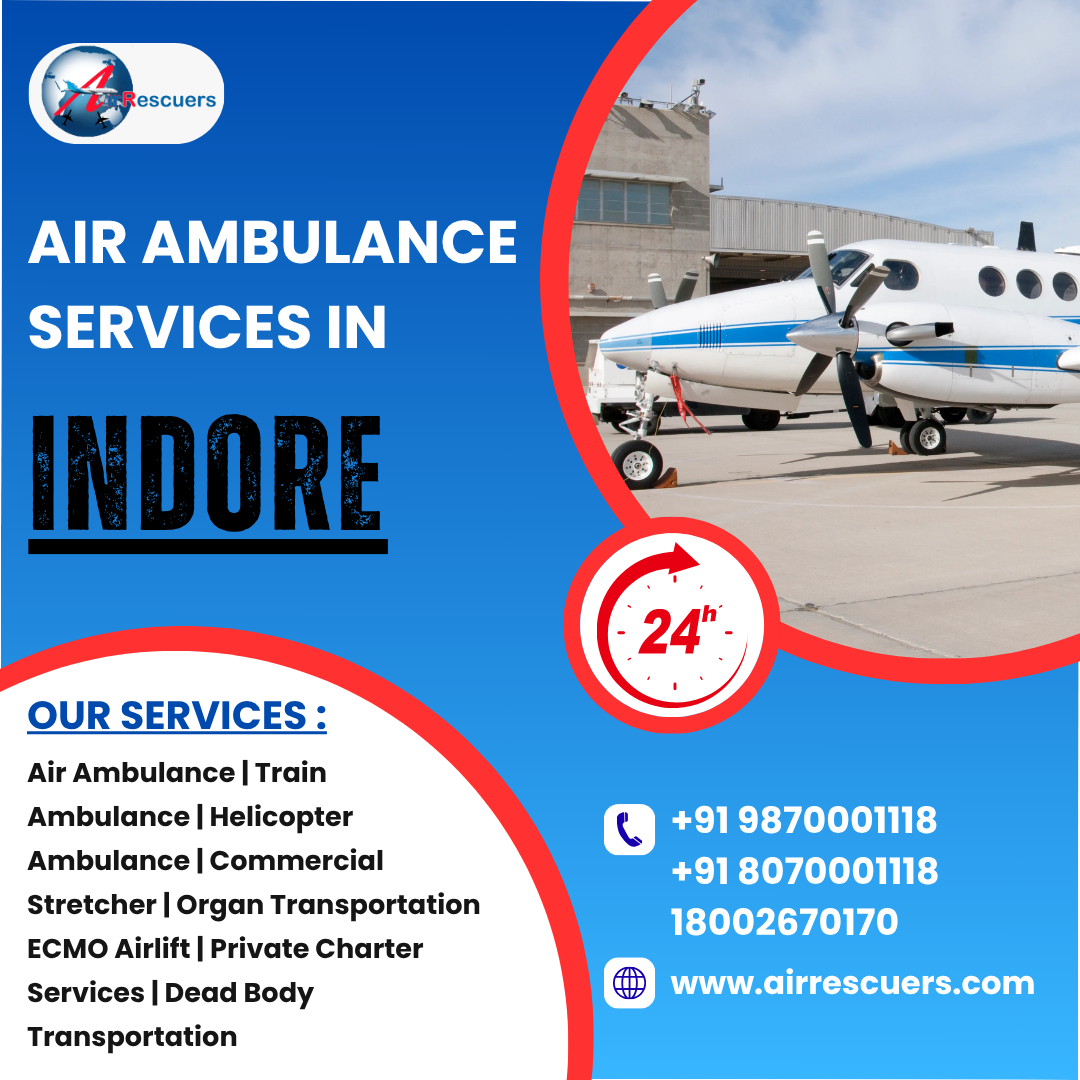 Indore's Fastest Air Ambulance: Swift, Expert Care